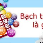 Khái niệm bạch thủ lô là gì